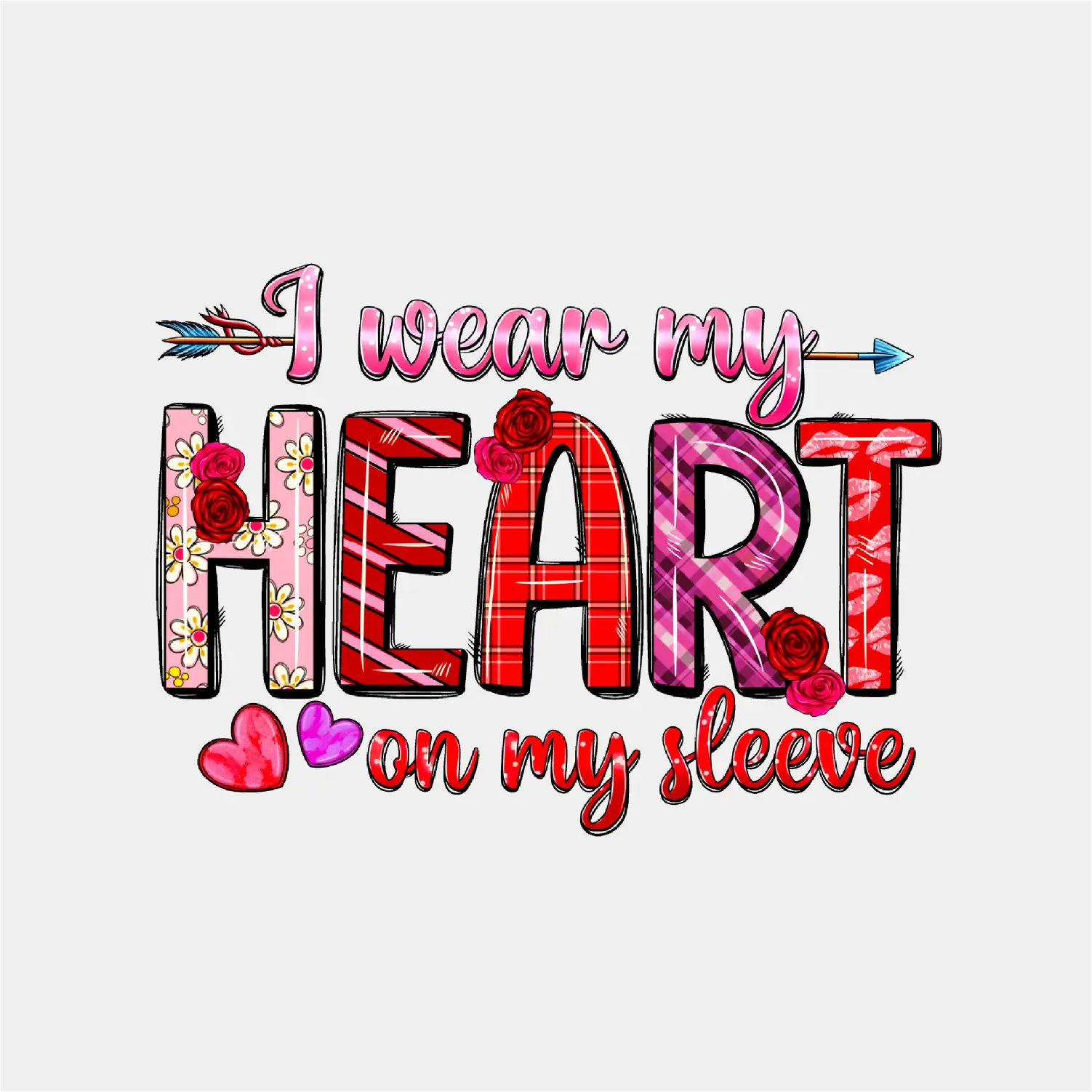 I Wear My Heart On My Sleeve – GrabinGraphix